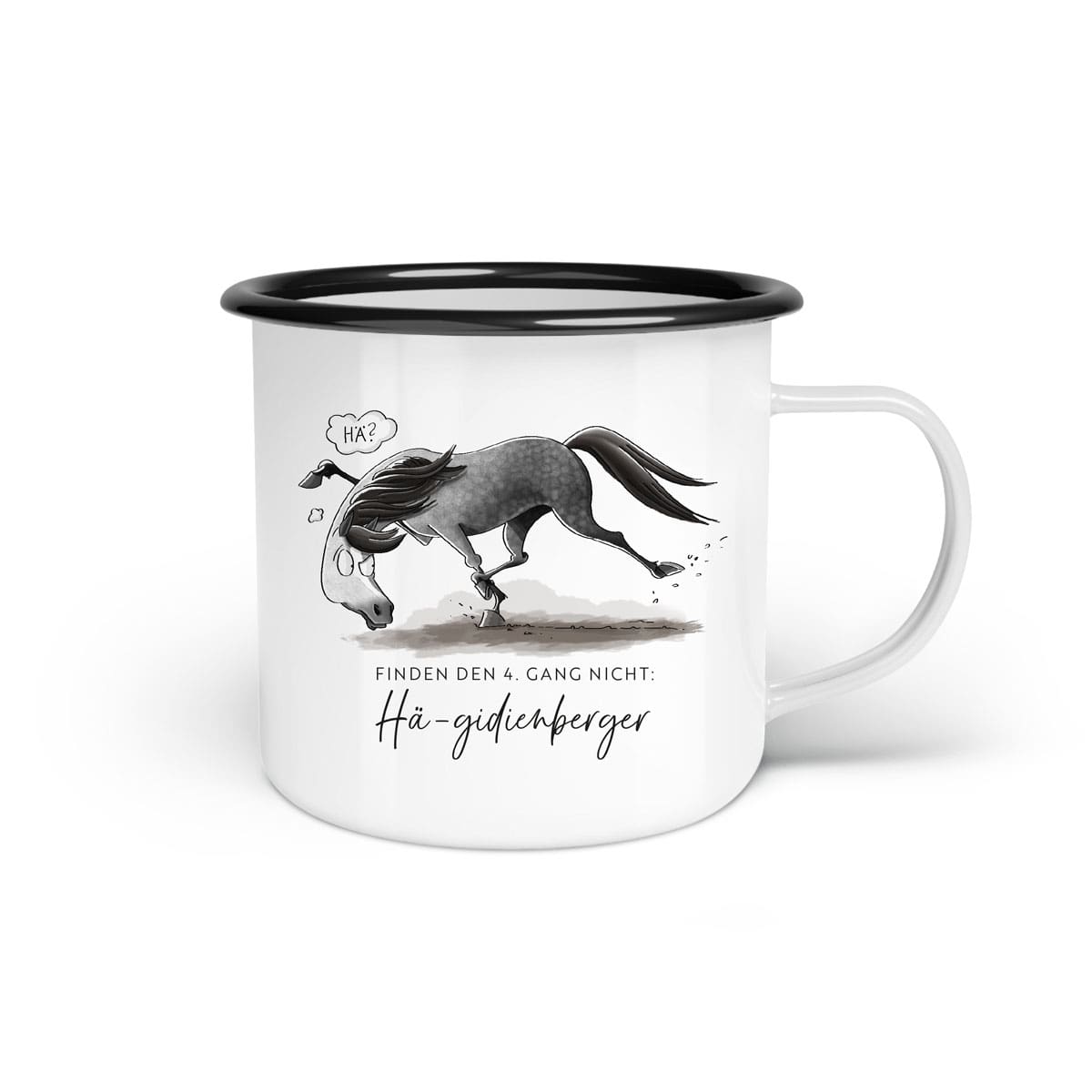 Emaille-Tasse "Hä-gidienberger"