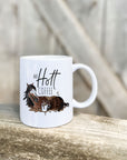 Tasse "Hü Hott Coffee"