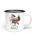 Emaille-Tasse "Ho Ho Horse"