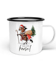 Emaille-Tasse "Ho Ho Horse"