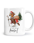 Tasse "Ho Ho Horse"