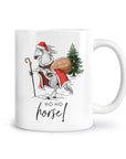 Tasse "Ho Ho Horse"