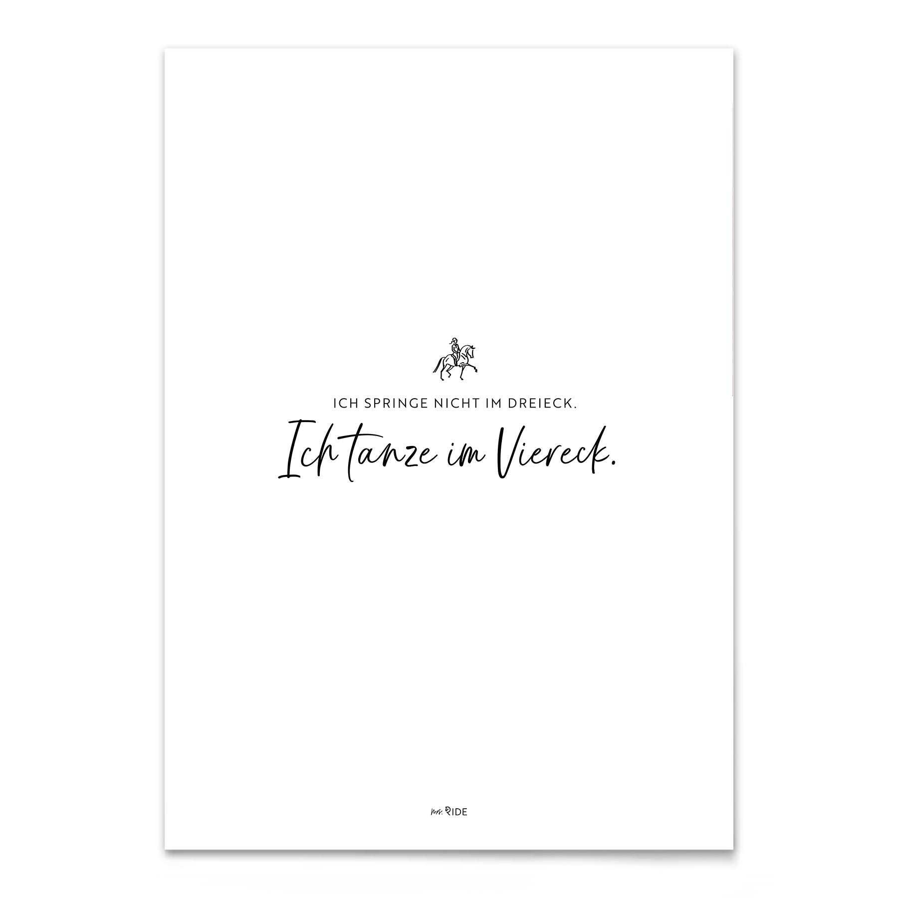 Poster "Ich tanze im Viereck"